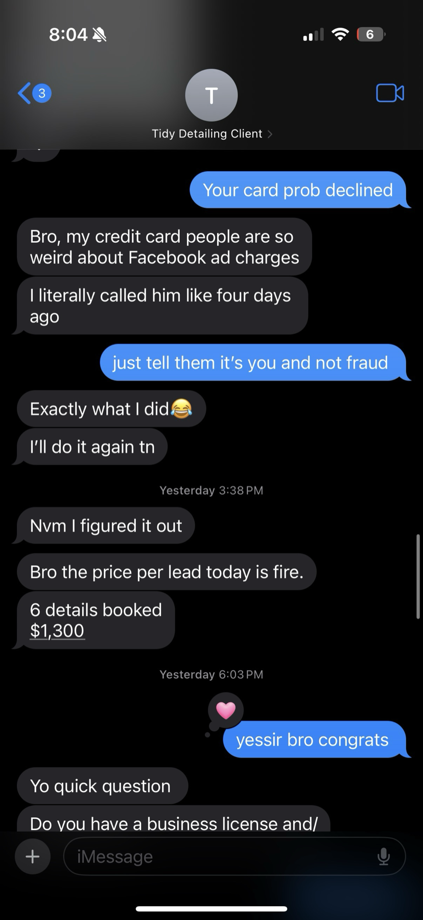 Text from Tidy Detailing: 6 details booked worth $1,300, price per lead is fire